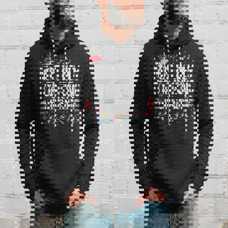 Most Likely To Go Fishing With Santa Family Christmas Hoodie Gifts for Him