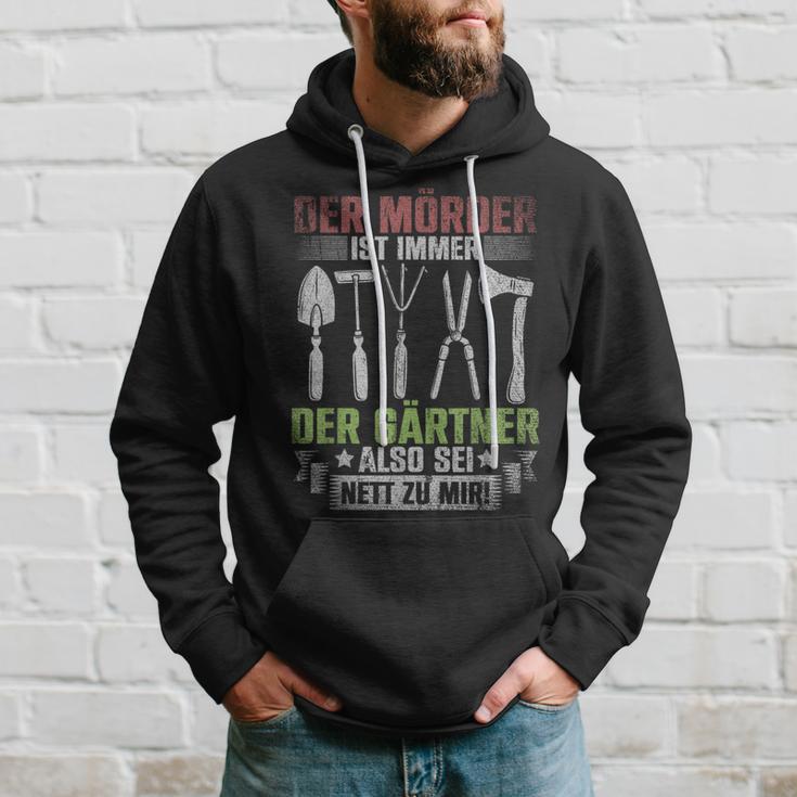 Mörder Ist Immer Der Gärtner Garden Florist Gardener S Kapuzenpullover Geschenke für Ihn