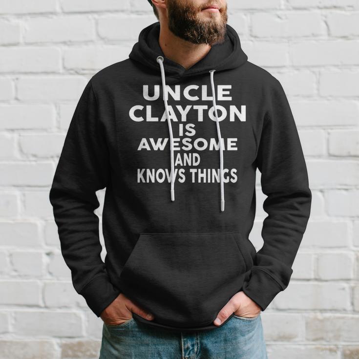 Onkel Clayton Ist Großartig Und Weiß Dinge Kapuzenpullover Geschenke für Ihn