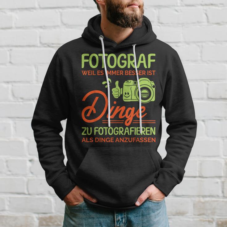 Photographer Weil Es Besser Ist Dinge Zu Fotoieren S Kapuzenpullover Geschenke für Ihn