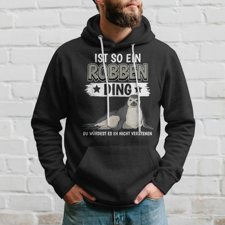 Robben Seehund Sachen Ist So Ein Robben Ding Seal Kapuzenpullover Geschenke für Ihn