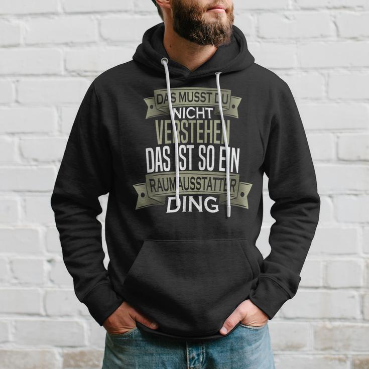 Spruch Männer Beruf Ist So Ein Ding Raumausstatter Kapuzenpullover Geschenke für Ihn