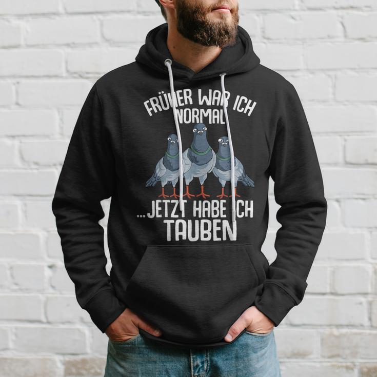 Taube Früher War Ich Normal Jetzt Taubenzucht Kapuzenpullover Geschenke für Ihn