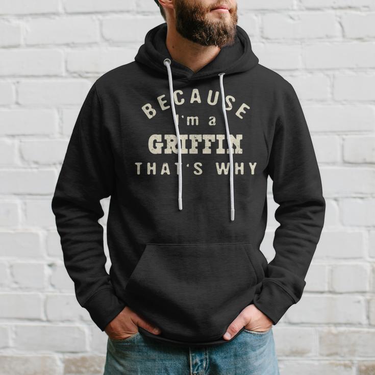 Weil Ich Ein Griffin Bin Deshalb Lustiger Nachnamen-Humor Kapuzenpullover Geschenke für Ihn