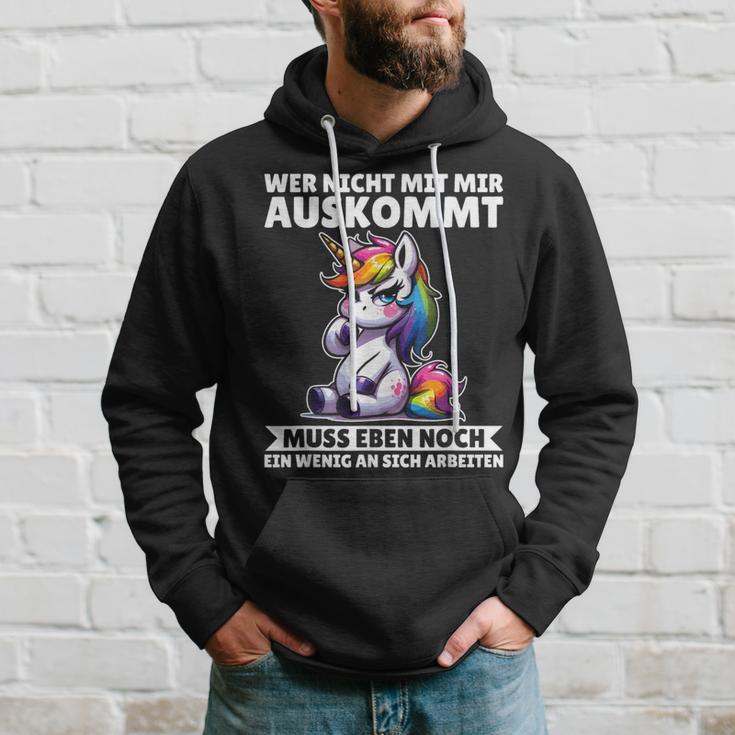 Wer Nicht Mit Mir Auskommt An Sich Arbeiten Unicorn Kapuzenpullover Geschenke für Ihn