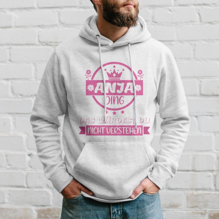 Anja Name First Name Name Day Das Ist Ein Anja Ding Kapuzenpullover Geschenke für Ihn