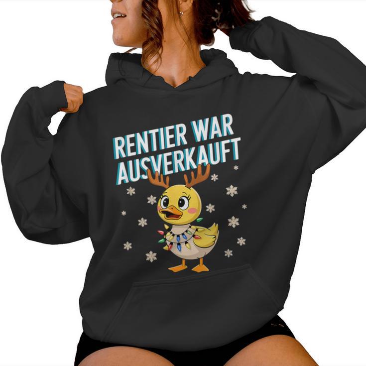 Saying Duck Christmas Reindeer War Ausverkauft Kapuzenpullover für Damen