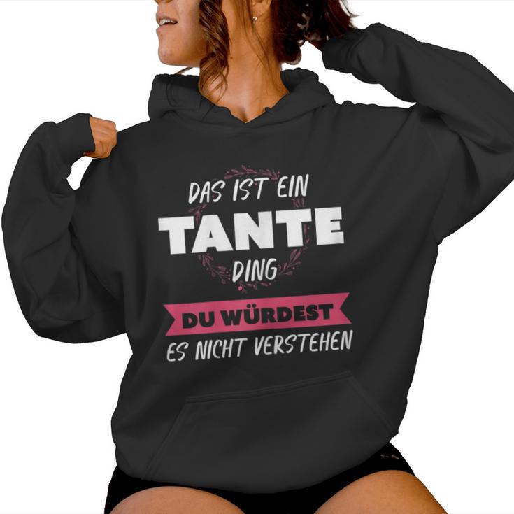 Women's Das Ist Ein Tante Ding Kapuzenpullover für Damen