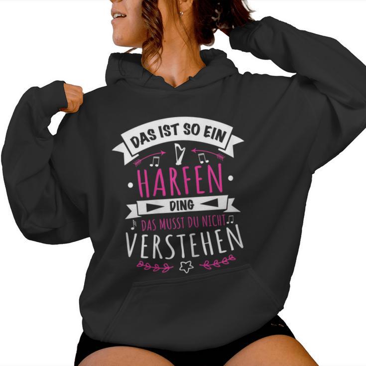 Women's Harp Musician Das Ist So Ein Harfen Ding Kapuzenpullover für Damen