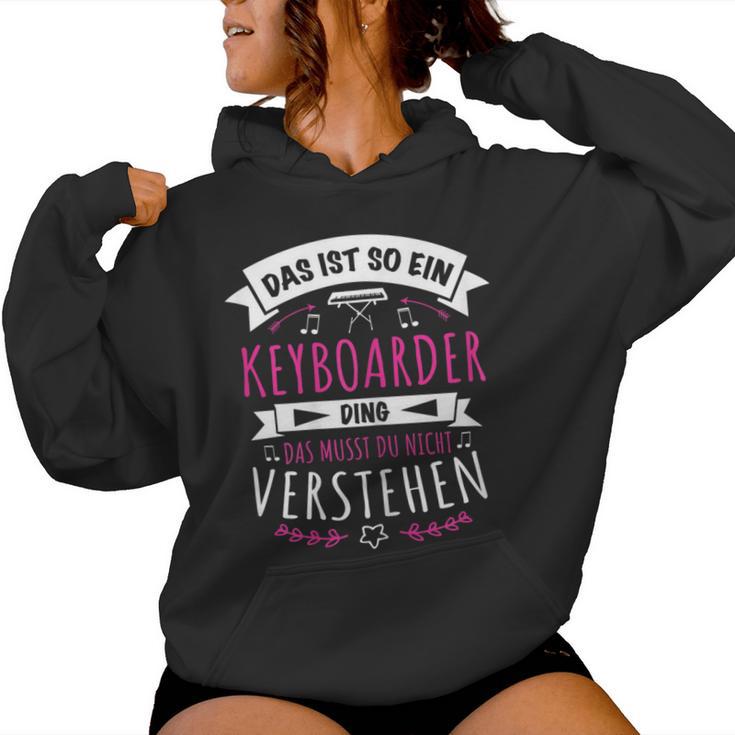 Women's Keyboarder Musician Das Ist So Ein Keyboard Ding Kapuzenpullover für Damen