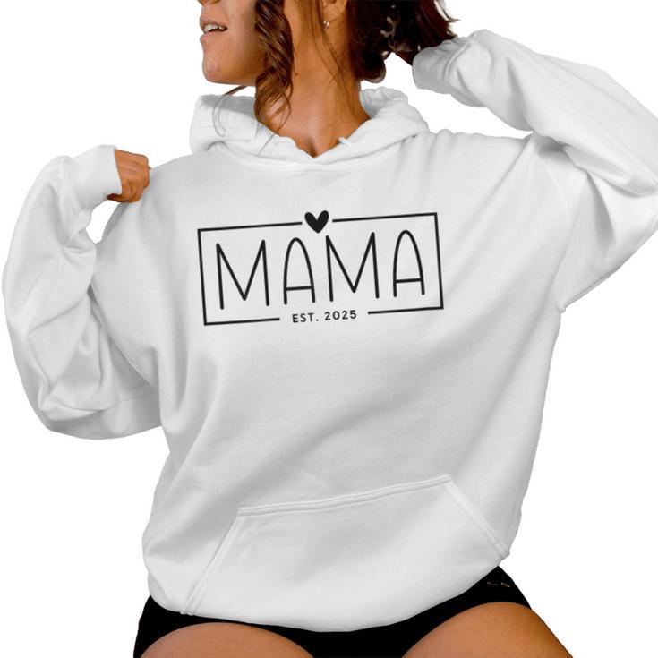 Mama 2025 Schwangerschaft Werdende Mama Mama Est 2025 Kapuzenpullover für Damen