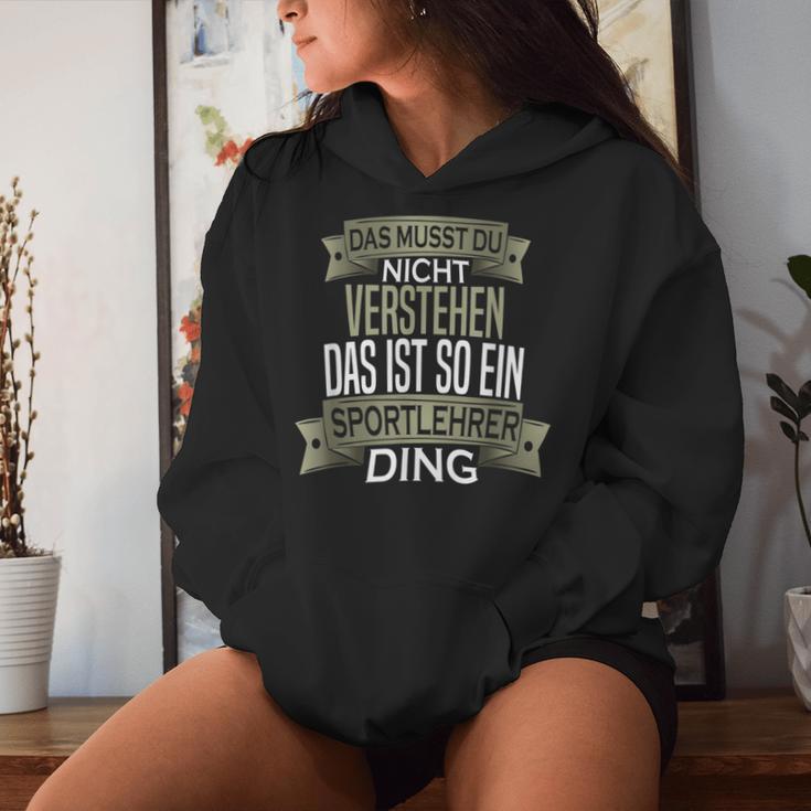 Beruf Ist So Ein Ding Sport Teacher Kapuzenpullover für Damen Geschenke für Sie