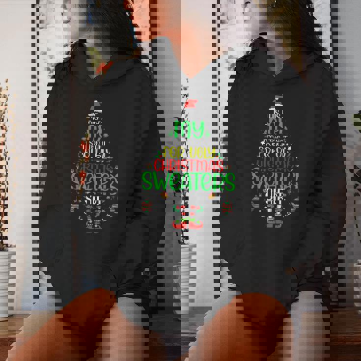 It's Too Hot For Ugly Christmas Xmas Women Women Hoodie Gifts for Her