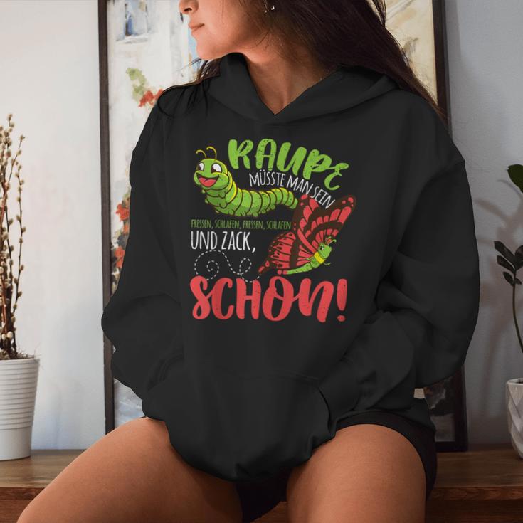 Raupe Müsste Man Sein Zack Butterfly Schlafessen Essen Kapuzenpullover für Damen Geschenke für Sie