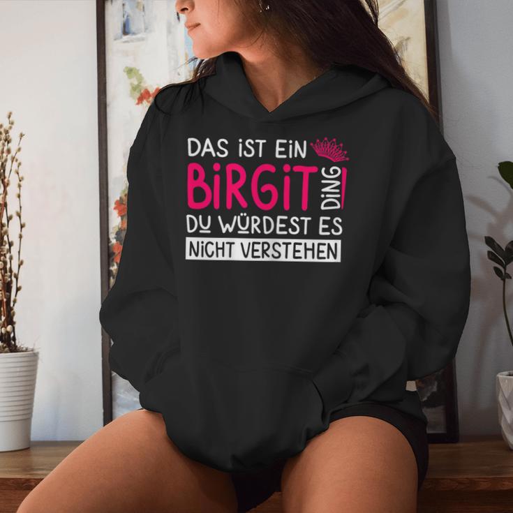 Women's First Name Birgit Name Day Saying Das Ist Ein Birgit Ding Kapuzenpullover für Damen Geschenke für Sie