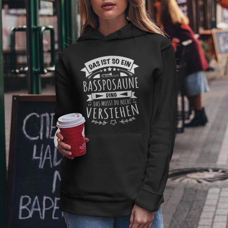 Posaune Posaunist Musiker Das Ist So Ein Bassposaune Ding Kapuzenpullover für Damen Lustige Geschenke