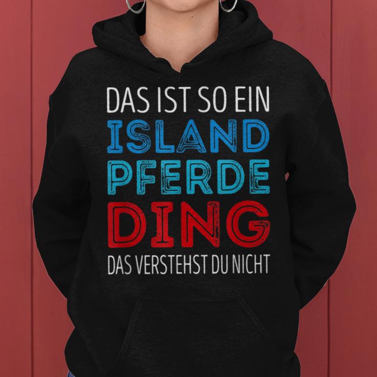 Das Ist So Ein Iceland Horse Ding Daserstandst Du Nicht Kapuzenpullover für Damen