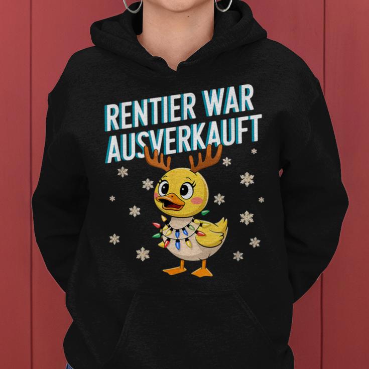 Saying Duck Christmas Reindeer War Ausverkauft Kapuzenpullover für Damen