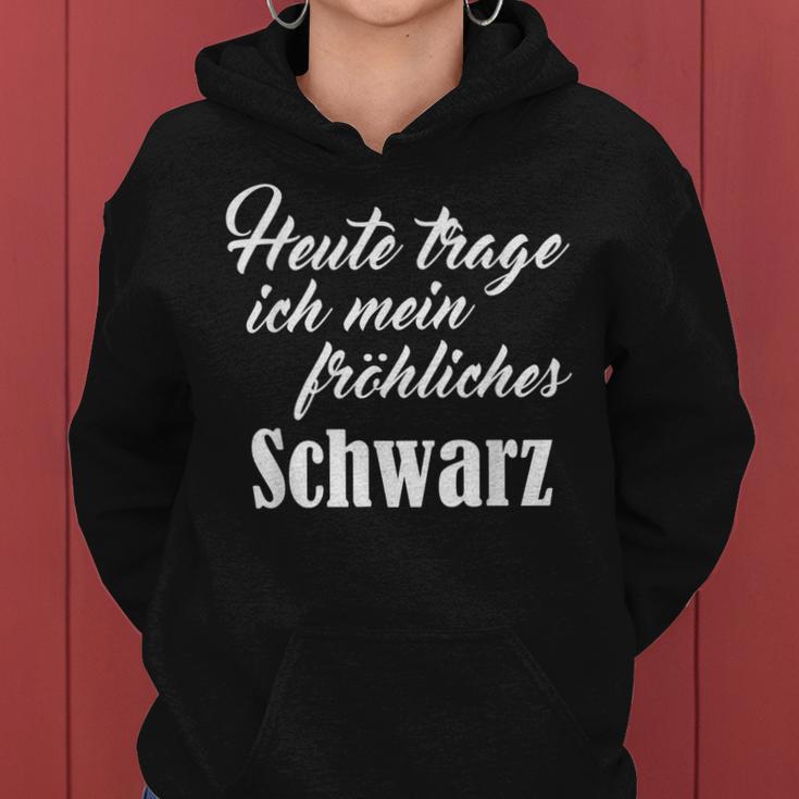 Heute Mal Fröhliche Schwarz Sarcastic Slogan Kapuzenpullover für Damen