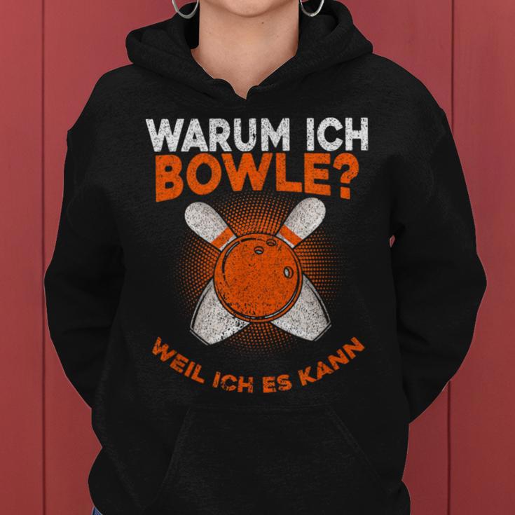 Why I Bowle Weil Ich Es Kann Bowling Kapuzenpullover für Damen