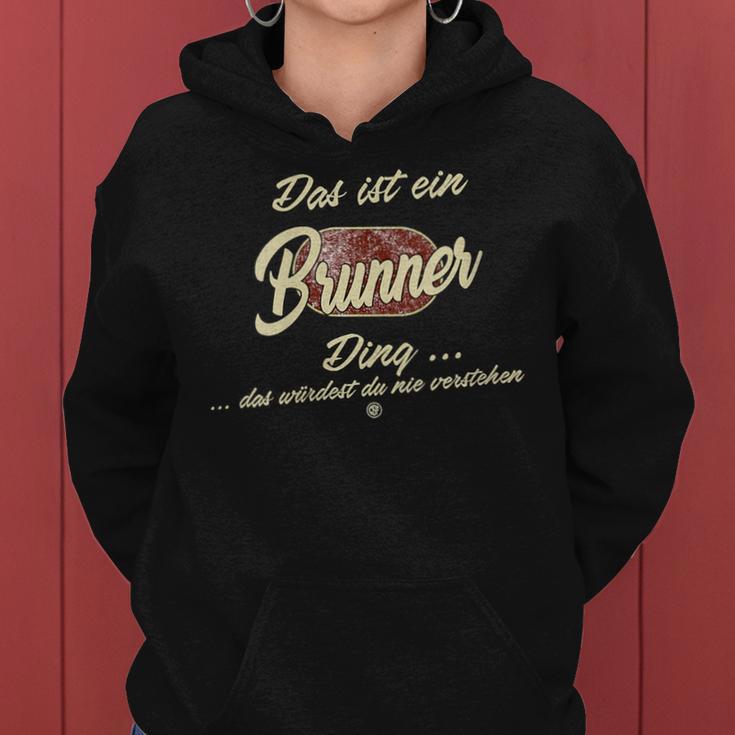 Women's Das Ist Ein Brunner Ding Family Brunner With-Neck Kapuzenpullover für Damen