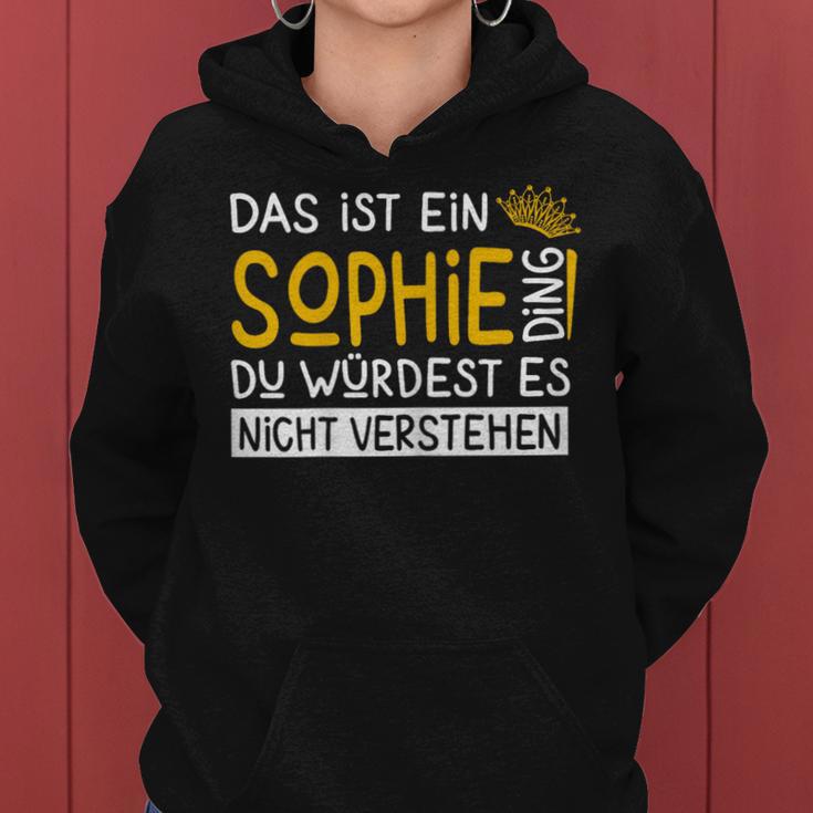 Women's First Name Sophie Name Day Saying Das Ist Ein Sophie Ding Kapuzenpullover für Damen