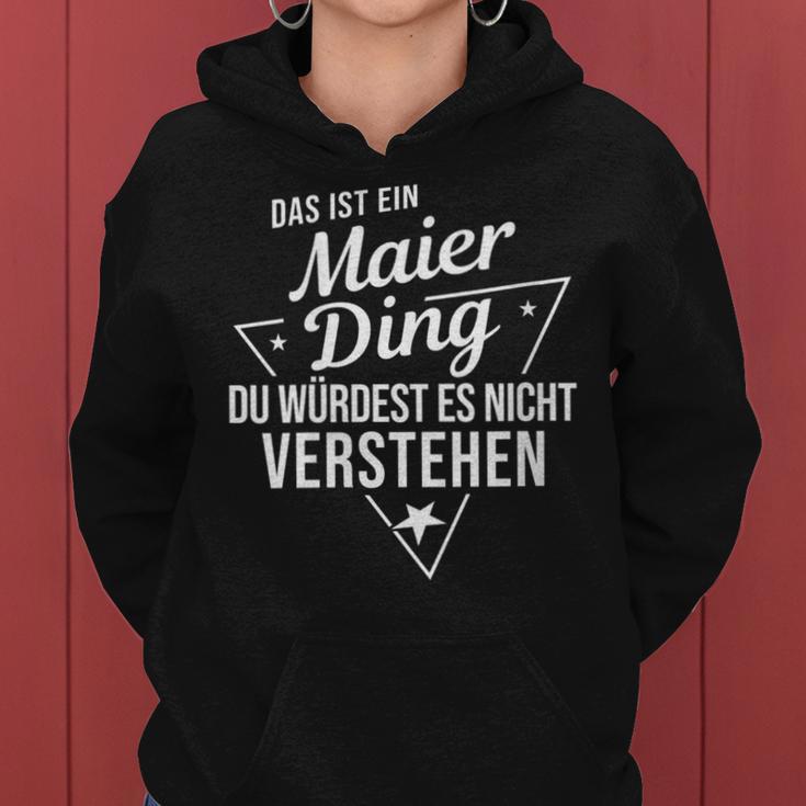 Women's With-Neck Das Ist Ein Maier Ding Du Würdest Es Nicht Understand Kapuzenpullover für Damen