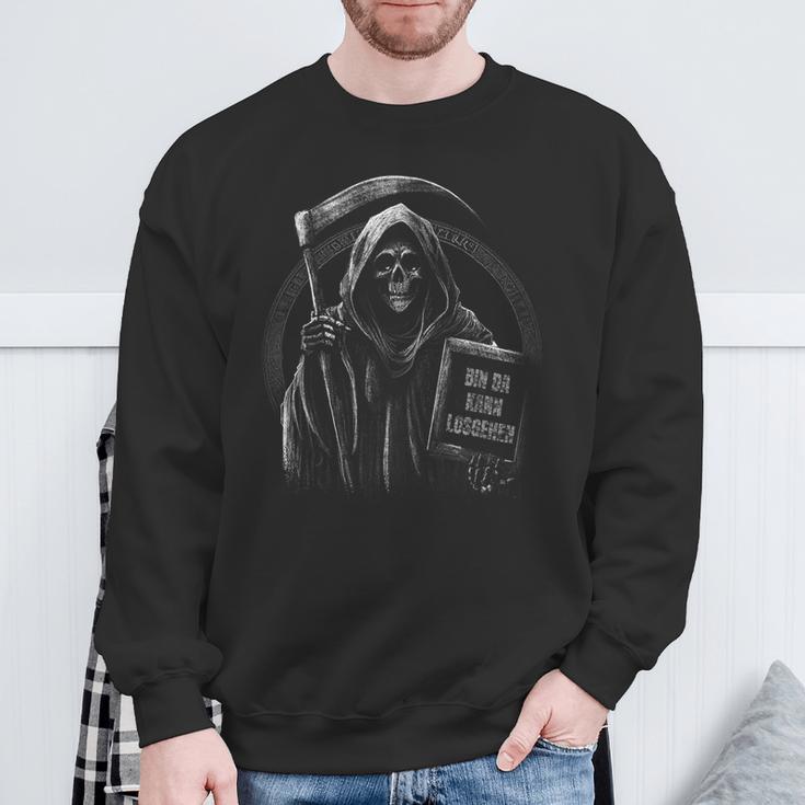 Bin Da Kann Losgehen Saying Humour Grim Reaper Sweatshirt Geschenke für alte Männer