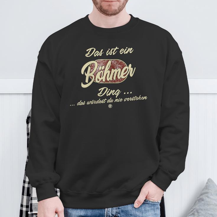 Damen Das Ist Ein Böhmer Ding Lustiges Familie Böhmer Mit-Ausschnitt Sweatshirt Geschenke für alte Männer