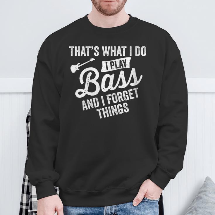 Damen Das Ist Was Ich Tue Ich Spiele Bass Undergesse Dinge Mit-Ausschnitt Sweatshirt Geschenke für alte Männer