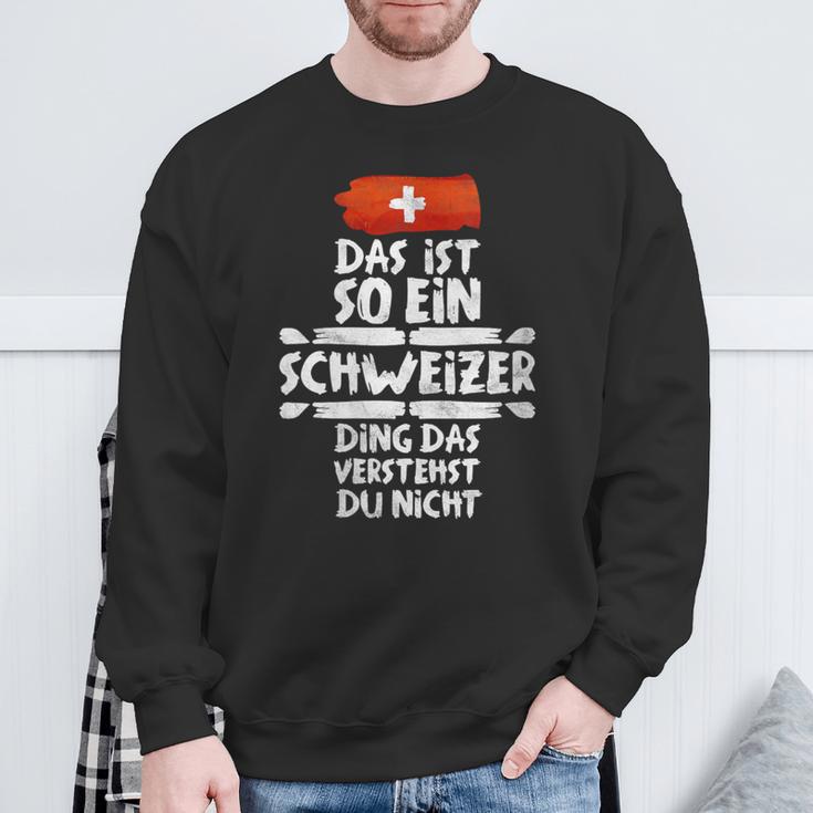 Damen Das Ist So Ein Schweizer Ding Dasersteht Du Nicht Mit-Ausschnitt Sweatshirt Geschenke für alte Männer