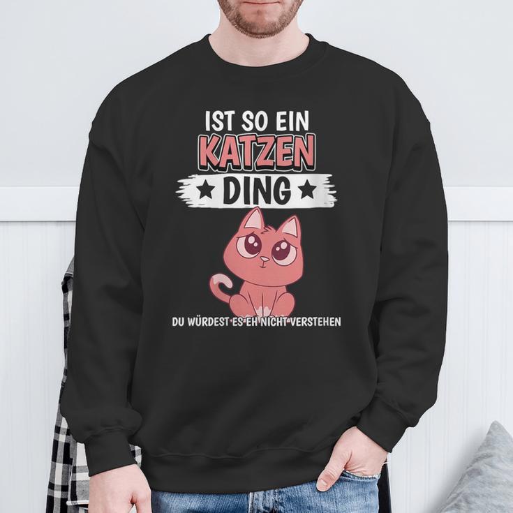 Damen Katzen Sachen Ist So Ein Katzen Ding Katzen Mit-Ausschnitt Sweatshirt Geschenke für alte Männer