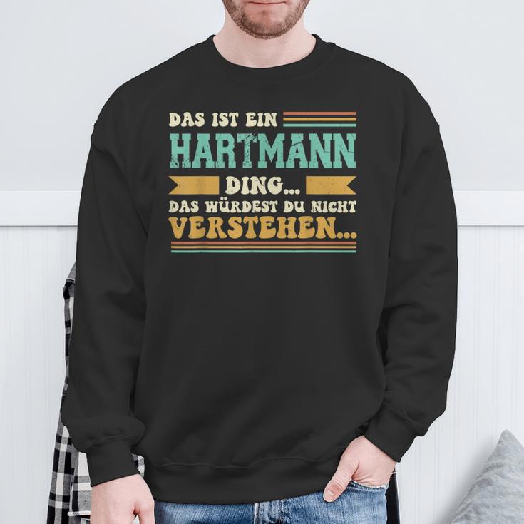 Das Ist Ein Hartmann Ding Das Ist Ein Hartmann Ding Sweatshirt Geschenke für alte Männer