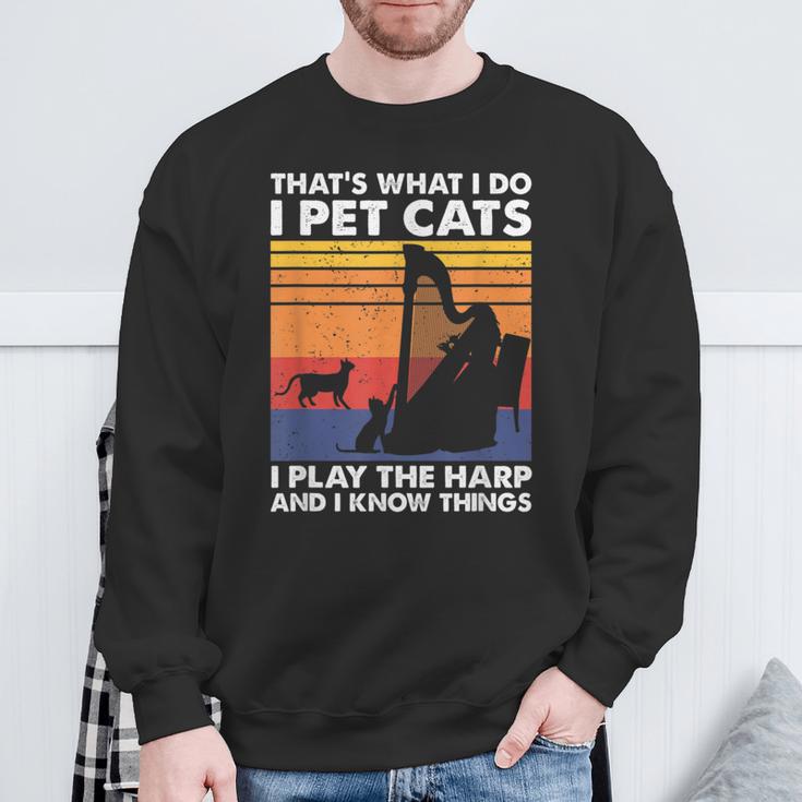 Das Ist Was Ich Tue Ich Pet Cats Ich Spiele Harfe & Ich Weiß Dinge Sweatshirt Geschenke für alte Männer