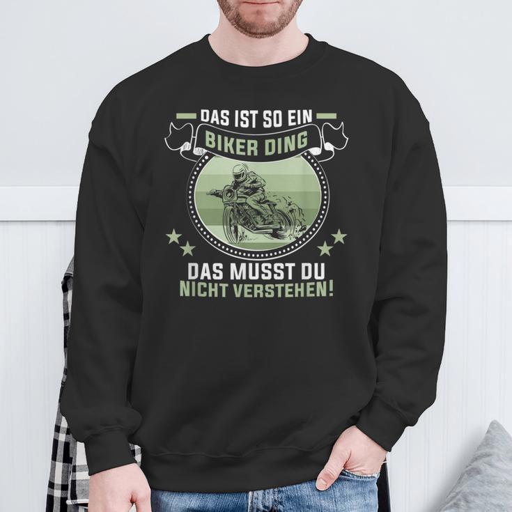 Das Ist So Ein Biker Ding Motorradfahrer Biker Sweatshirt Geschenke für alte Männer