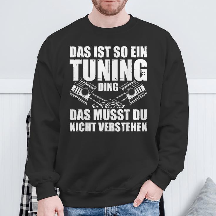 Das Ist So Ein Tuning Ding Tuner Car Screwdriver S Sweatshirt Geschenke für alte Männer