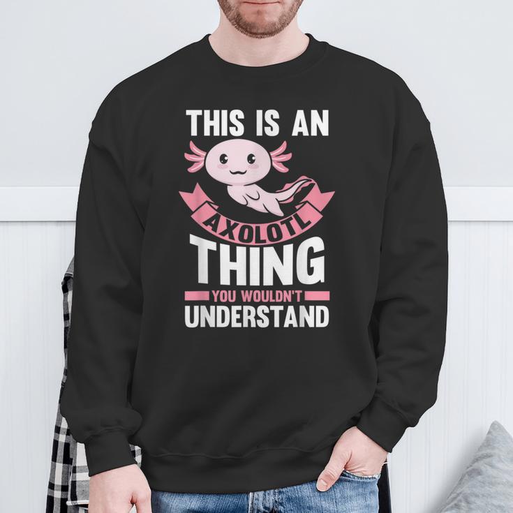 Dies Ist Ein Axolotl-Ding Axolotl Sweatshirt Geschenke für alte Männer