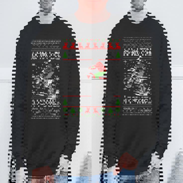 Dirt Bike Ugly Christmas Motocross What Fun It Is To Ride Sweatshirt Gifts for Old Men
