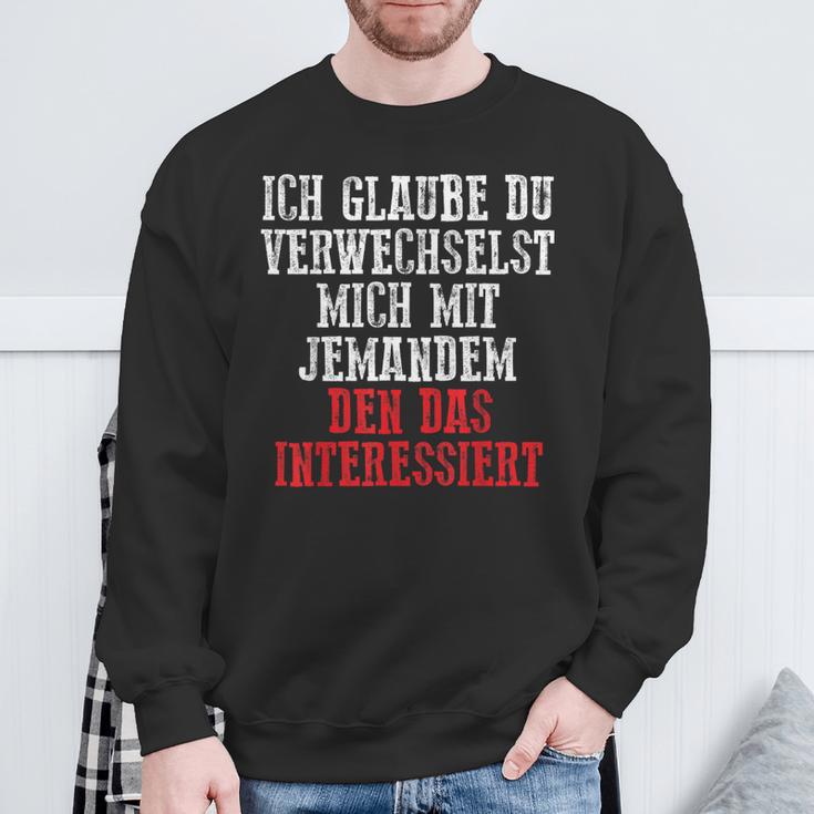 Duerwechselst Mich Den Das Interessiert Sweatshirt Geschenke für alte Männer