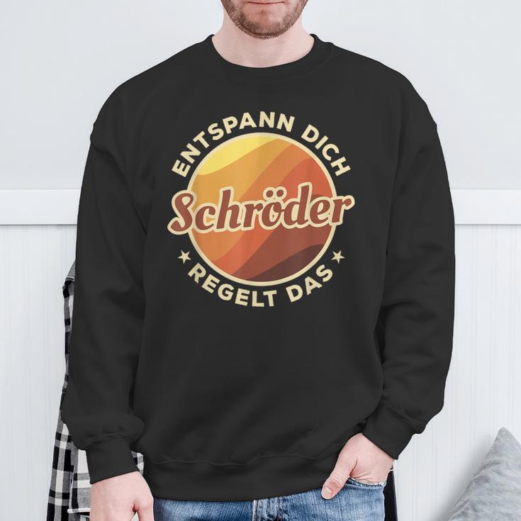 Entspann Dich Schröder Regelt Das Sweatshirt Geschenke für alte Männer