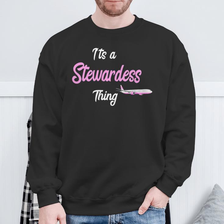 Es Ist Eine Stewardess-Ding Flugbegleiter Für Luftfahrtflugzeuge Sweatshirt Geschenke für alte Männer