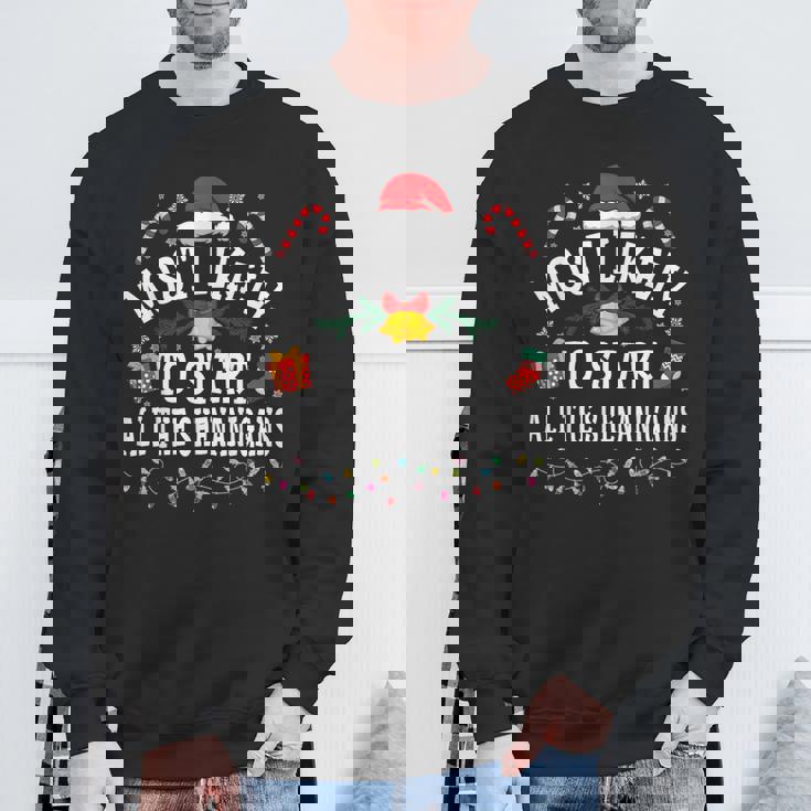 Christmas Most Likely To Start All The Shenanigans Sweatshirt Gifts for Old Men