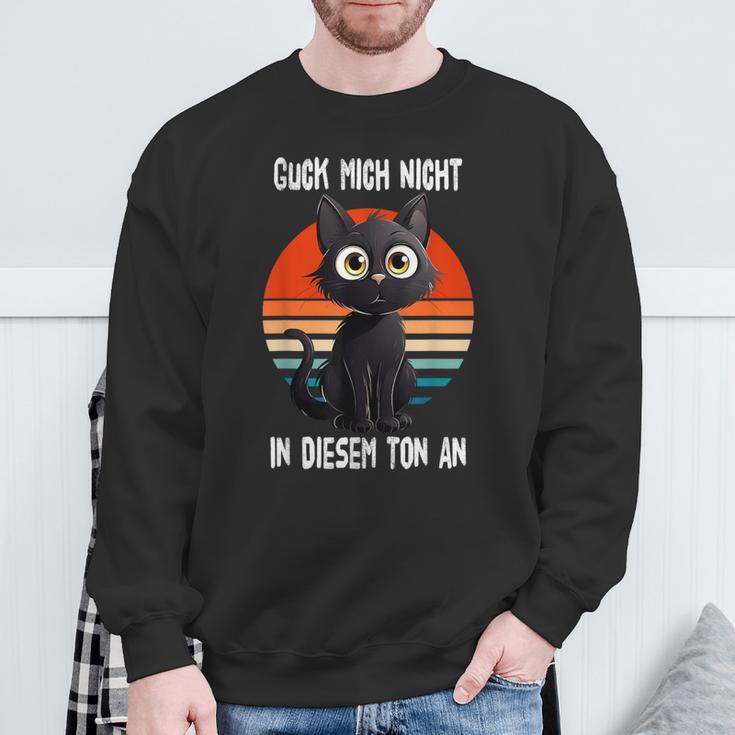 Guck Mich Nicht In Diesem Ton An Bombay Cat Sweatshirt Geschenke für alte Männer