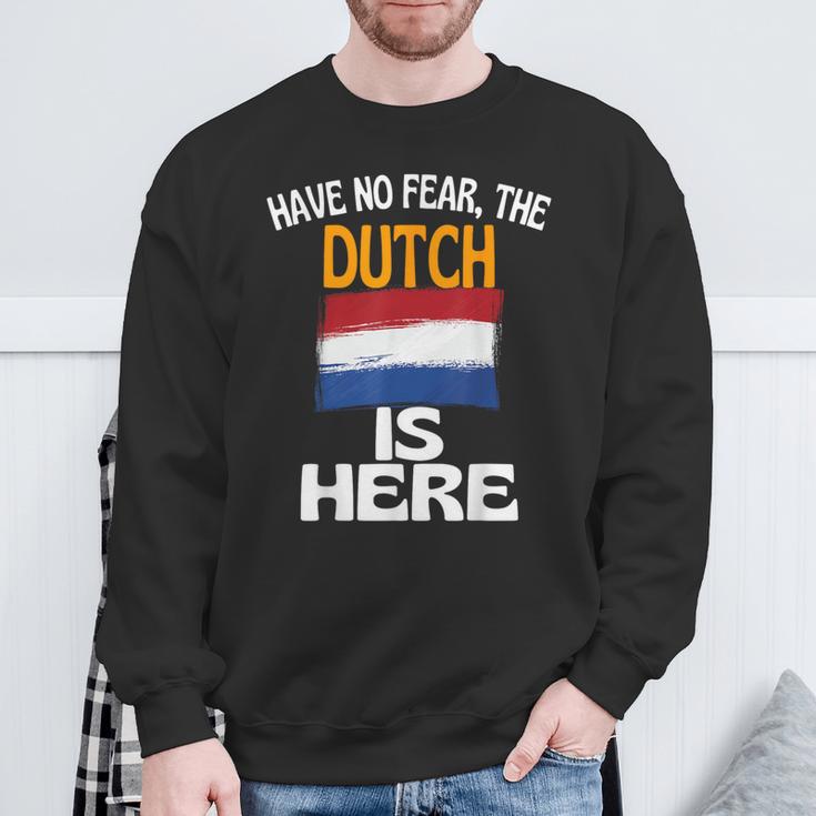 Hab Keine Angst Die Hollander Sind Hier Holland Sweatshirt Geschenke für alte Männer