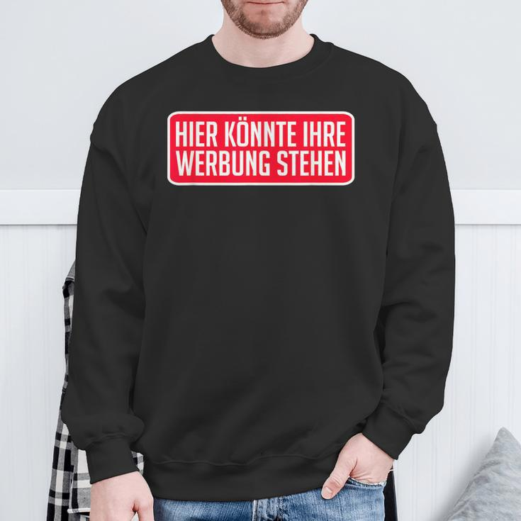 Hier Kann Ihre Werbung Stehhen Für Einen Influencer Sweatshirt Geschenke für alte Männer