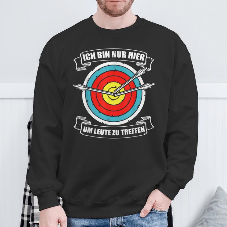 Ich Bin Nur Hier Bogenschütze Arrow Und Bogen Archery Sweatshirt Geschenke für alte Männer