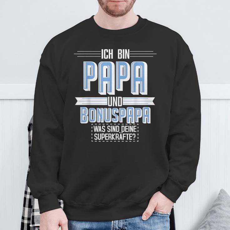 Ich Bin Papa Und Bonuspapa Was Sind Dein Superkraft I'm Sweatshirt Geschenke für alte Männer