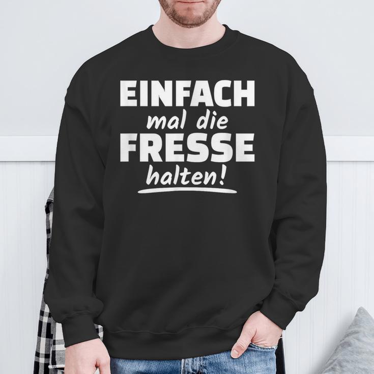 Ich Mal Die Fresse Halten Text In German Sweatshirt Geschenke für alte Männer