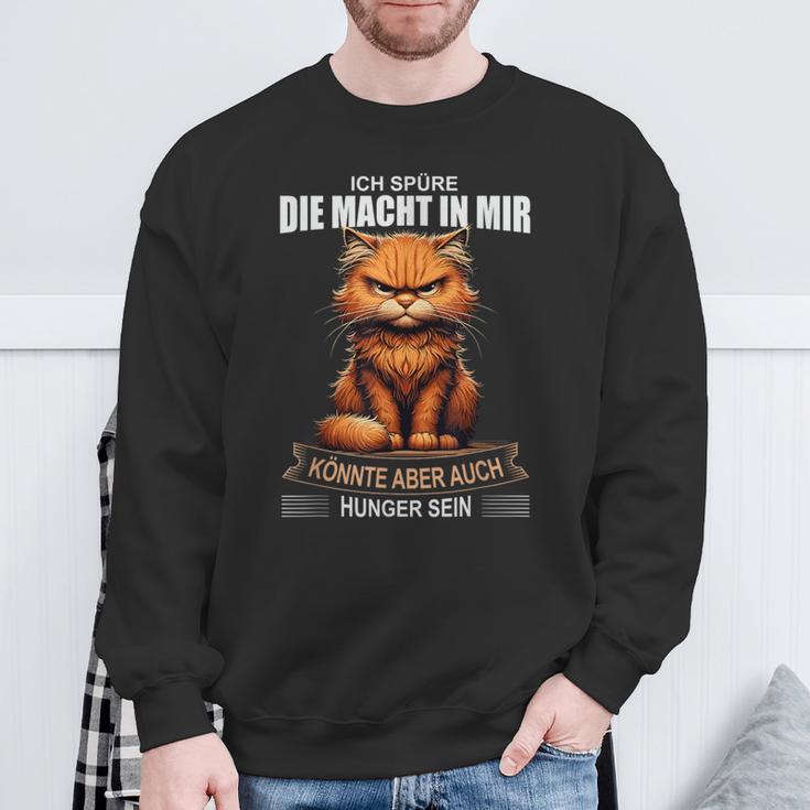 Ich Spüre Die Macht In Mir Sweatshirt Geschenke für alte Männer