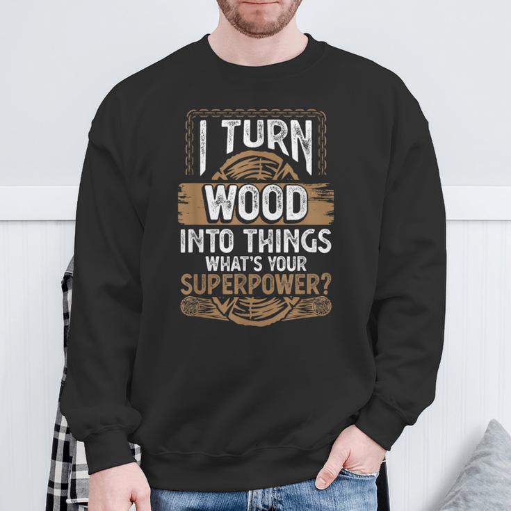 Icherwandle Holz In Dinge Was Ist Dein Super Power Carpenter Sweatshirt Geschenke für alte Männer